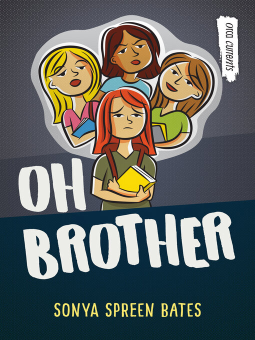 Title details for Oh Brother by Sonya Spreen Bates - Available